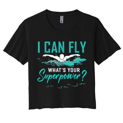 I Can Fly Whats Your Superpower Swimmer Tee Swimming Crop Top
