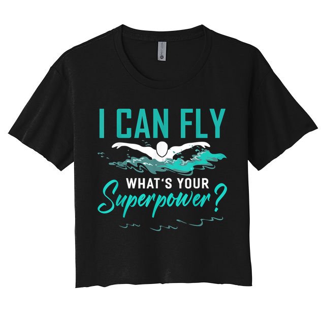 I Can Fly Whats Your Superpower Swimmer Tee Swimming Crop Top
