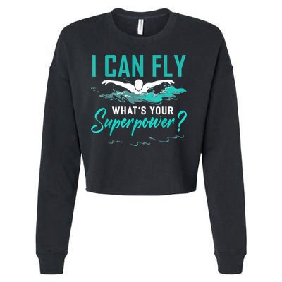 I Can Fly Whats Your Superpower Swimmer Tee Swimming Cropped Pullover Crew