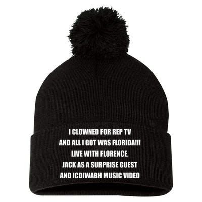 I Clowned For Rep Tv And All I Got Was Florida Live With Florence Pom Pom 12in Knit Beanie