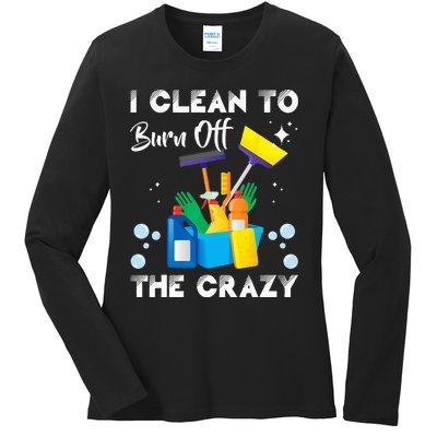 I Clean Funny Housekeeping Housekeeper Cleaner Graphic Ladies Long Sleeve Shirt