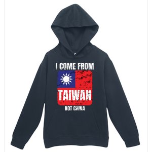 I Come From Taiwan Not China Gift Urban Pullover Hoodie