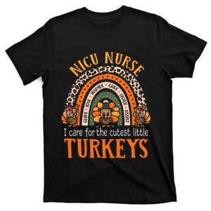 I Care For The Cutest Turkeys Thanksgiving Funny NICU Nurse T-Shirt