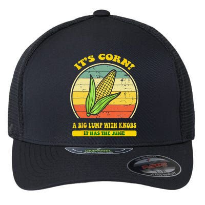 it's corn funny trendy design It’s Corn It Has The Juice tee Flexfit Unipanel Trucker Cap