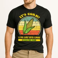 it's corn funny trendy design It’s Corn It Has The Juice tee Performance Shirt
