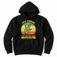 it's corn funny trendy design It’s Corn It Has The Juice tee Hoodie