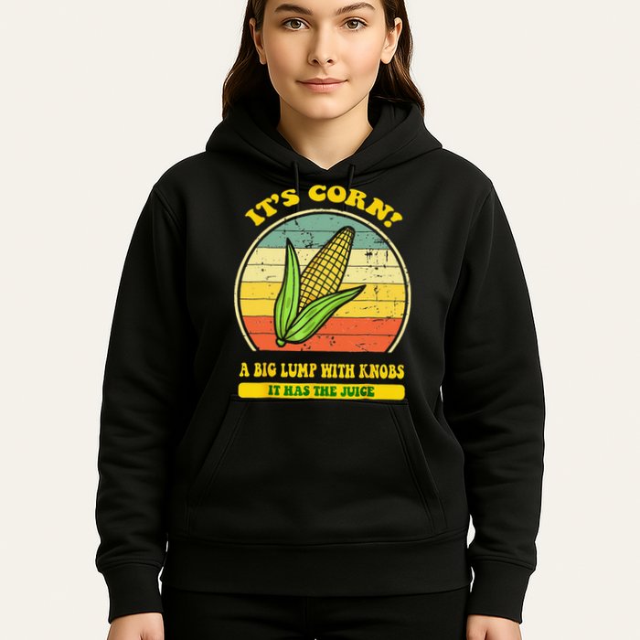 it's corn funny trendy design It’s Corn It Has The Juice tee Hoodie