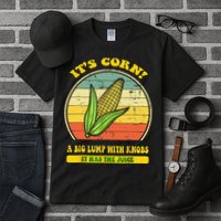 it's corn funny trendy design It’s Corn It Has The Juice tee Tall T-Shirt