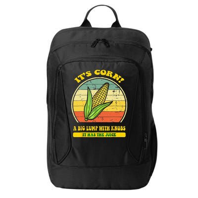 it's corn funny trendy design It’s Corn It Has The Juice tee City Backpack