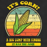 it's corn funny trendy design It’s Corn It Has The Juice tee Beanie