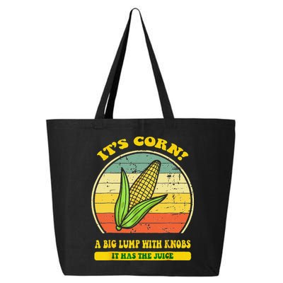 it's corn funny trendy design It’s Corn It Has The Juice tee 25L Jumbo Tote