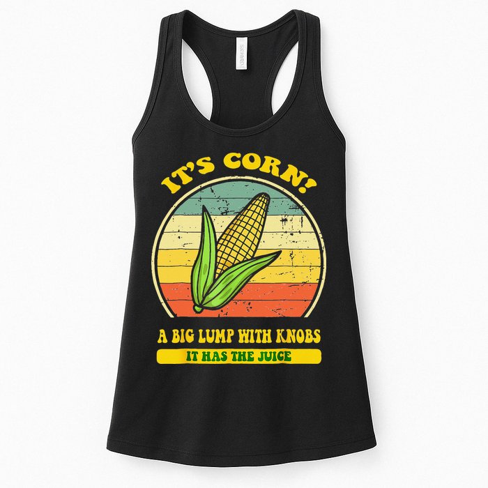 it's corn funny trendy design It’s Corn It Has The Juice tee Womens Tank Top