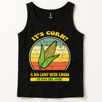 it's corn funny trendy design It’s Corn It Has The Juice tee Tank Top