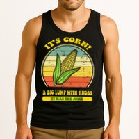 it's corn funny trendy design It’s Corn It Has The Juice tee Tank Top