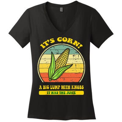 it's corn funny trendy design It’s Corn It Has The Juice tee Women's V-Neck T-Shirt