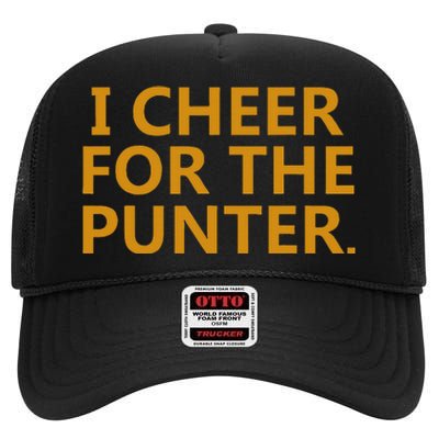 I Cheer For The Punter High Crown Mesh Back Trucker Hat