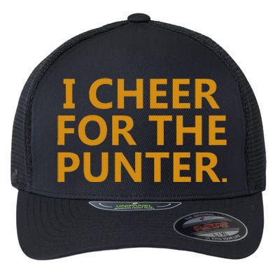 I Cheer For The Punter Flexfit Unipanel Trucker Cap