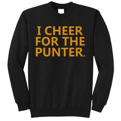 I Cheer For The Punter Sweatshirt