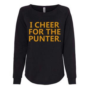 I Cheer For The Punter Womens California Wash Sweatshirt