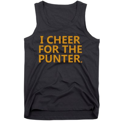 I Cheer For The Punter Tank Top