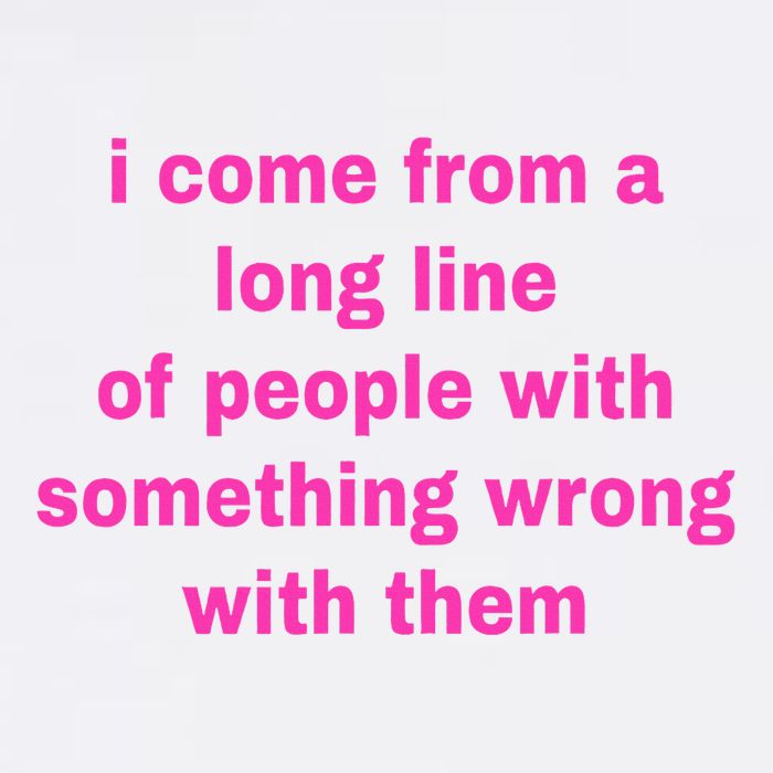 I Come From A Long Line Of People Something Wrong With Them Poster