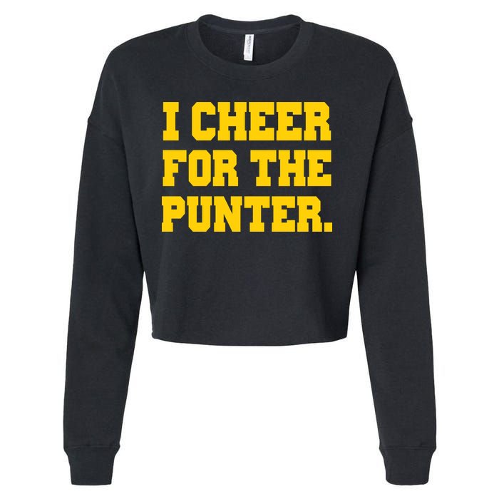 I Cheer For The Punter Cropped Pullover Crew