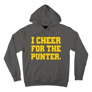 I Cheer For The Punter Hoodie