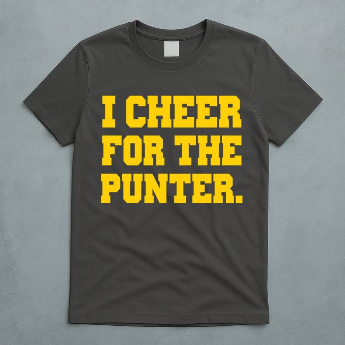 I Cheer For The Punter T-Shirt