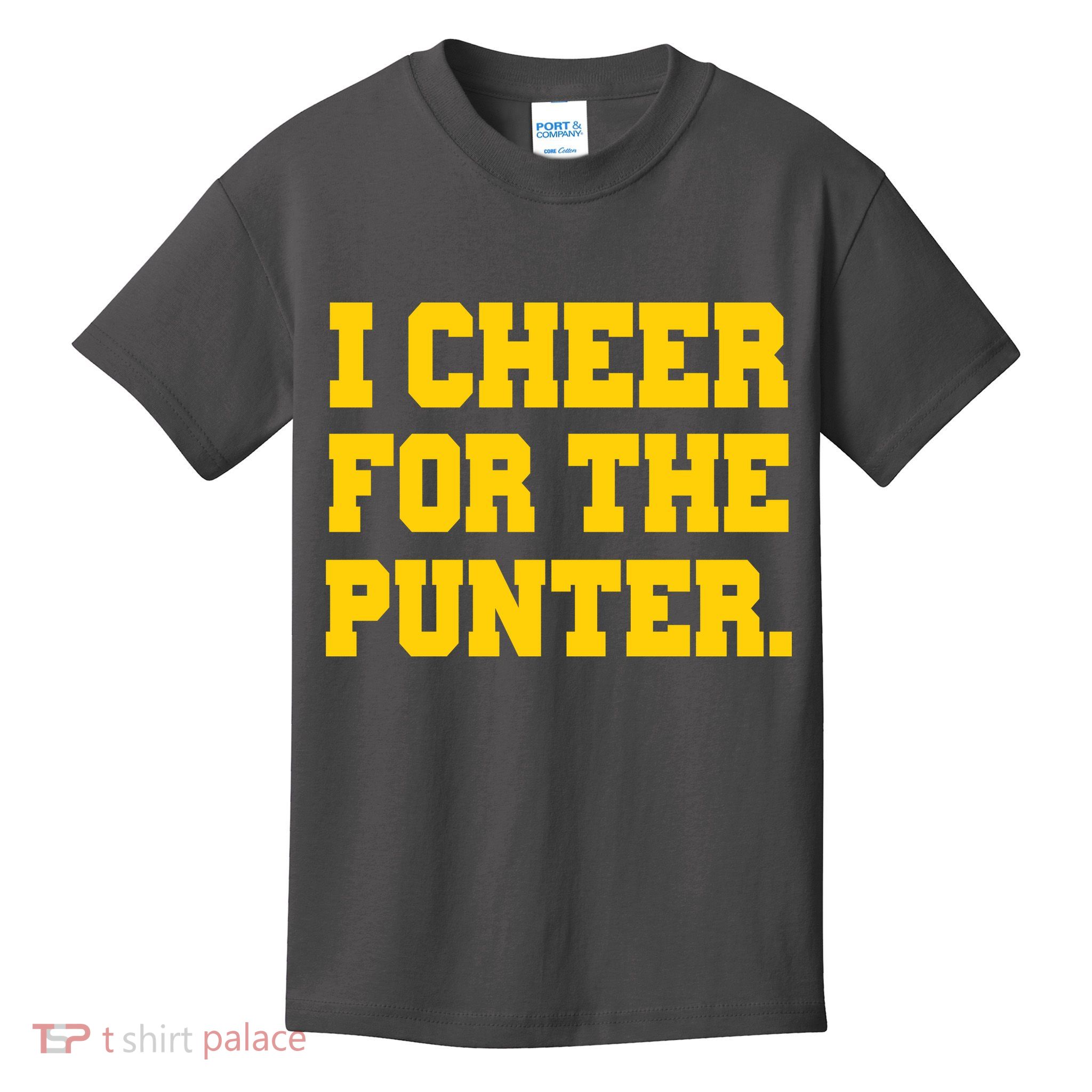 I Cheer For The Punter Kids T-Shirt