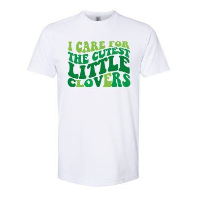 I Care For Cutest Clovers Nurse St Patricks Day Softstyle CVC T-Shirt