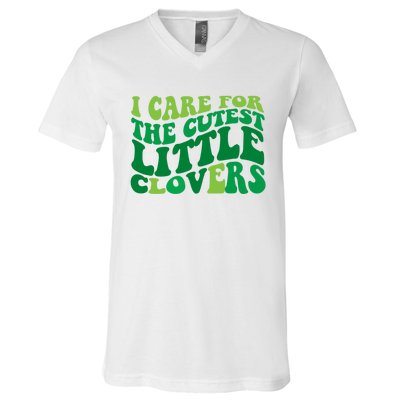 I Care For Cutest Clovers Nurse St Patricks Day V-Neck T-Shirt