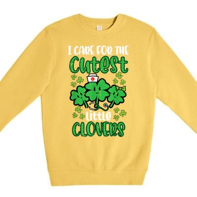 I Care For Cutest Clovers Nurse St Patricks Day Premium Crewneck Sweatshirt