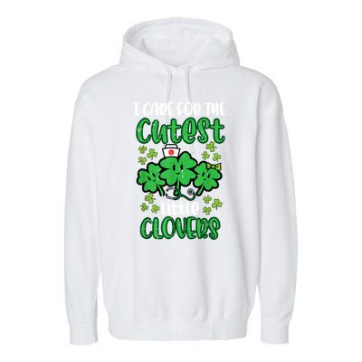 I Care For Cutest Clovers Nurse St Patricks Day Garment-Dyed Fleece Hoodie