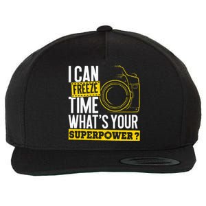 I Can Freeze Time Superpower Photographer Camera Wool Snapback Cap