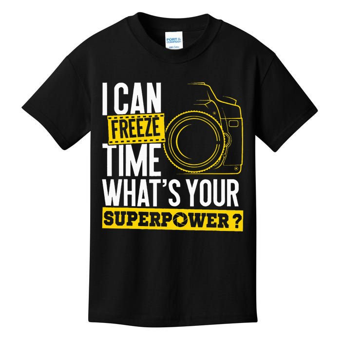 I Can Freeze Time Superpower Photographer Camera Kids T-Shirt