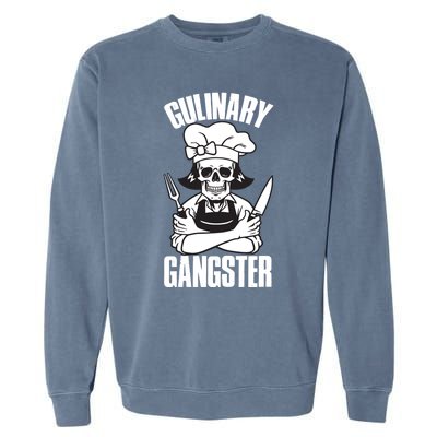 I Cook Funny Culinary Gangster Chef Who Loves Cooking Gift Garment-Dyed Sweatshirt