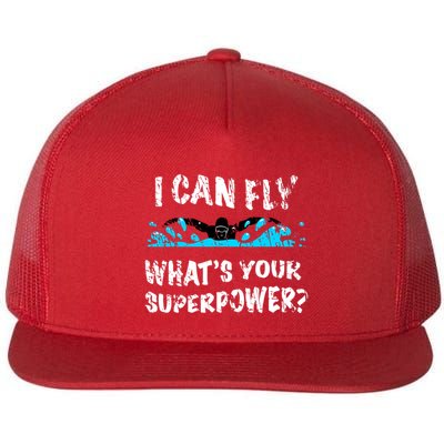 I Can Fly WhatS Your Superpower Butterfly Swimmer Flat Bill Trucker Hat