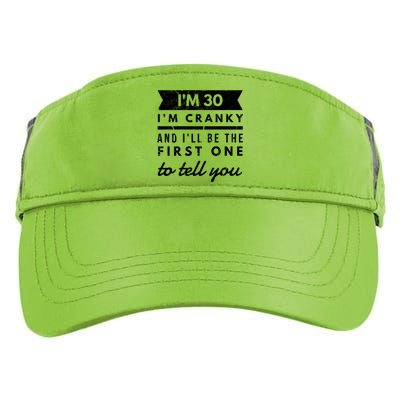 IM Cranky Funny 30th Birthday Gag Gift Idea Puns Gift Adult Drive Performance Visor