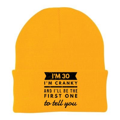 IM Cranky Funny 30th Birthday Gag Gift Idea Puns Gift Knit Cap Winter Beanie