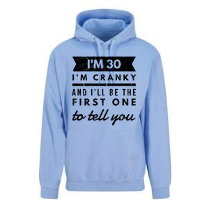 IM Cranky Funny 30th Birthday Gag Gift Idea Puns Gift Unisex Surf Hoodie