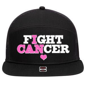 I Can Fight Cancer Breast Cancer Awareness Warrior 7 Panel Mesh Trucker Snapback Hat