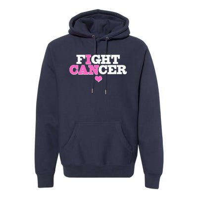 I Can Fight Cancer Breast Cancer Awareness Warrior Premium Hoodie