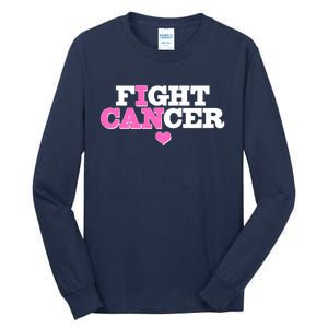 I Can Fight Cancer Breast Cancer Awareness Warrior Tall Long Sleeve T-Shirt