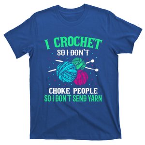 I Crochet Funny Crocheting Knitting Quilter Crochet Lover Great Gift T-Shirt