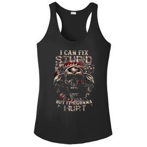 I Can Fix Stupid But ItS Gonna Hurt Cool Skull Ladies PosiCharge Competitor Racerback Tank