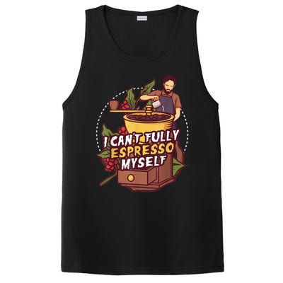 I Can’t Fully Espresso Myself Coffee PosiCharge Competitor Tank