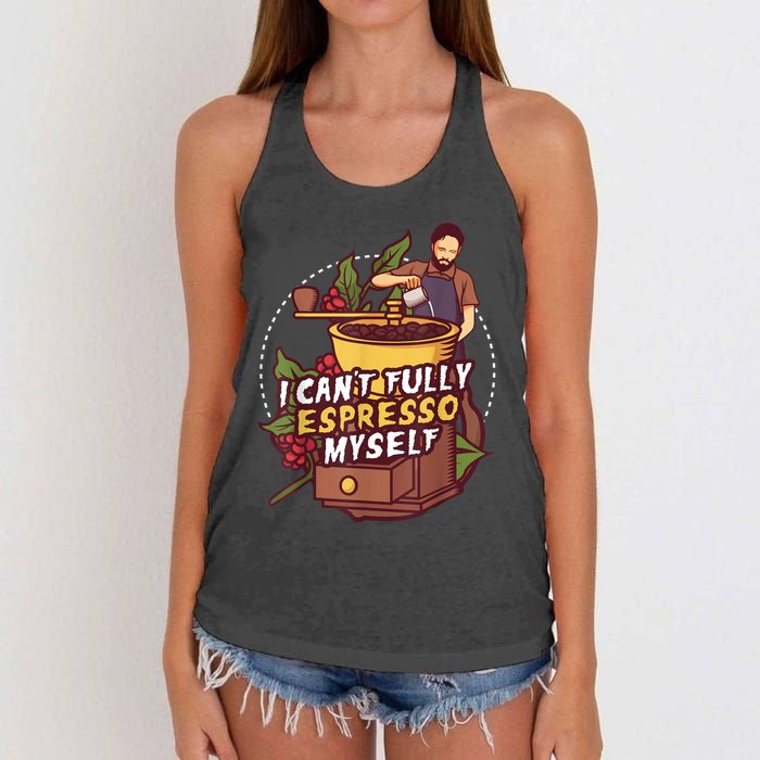 I Can’t Fully Espresso Myself Coffee Women's Knotted Racerback Tank