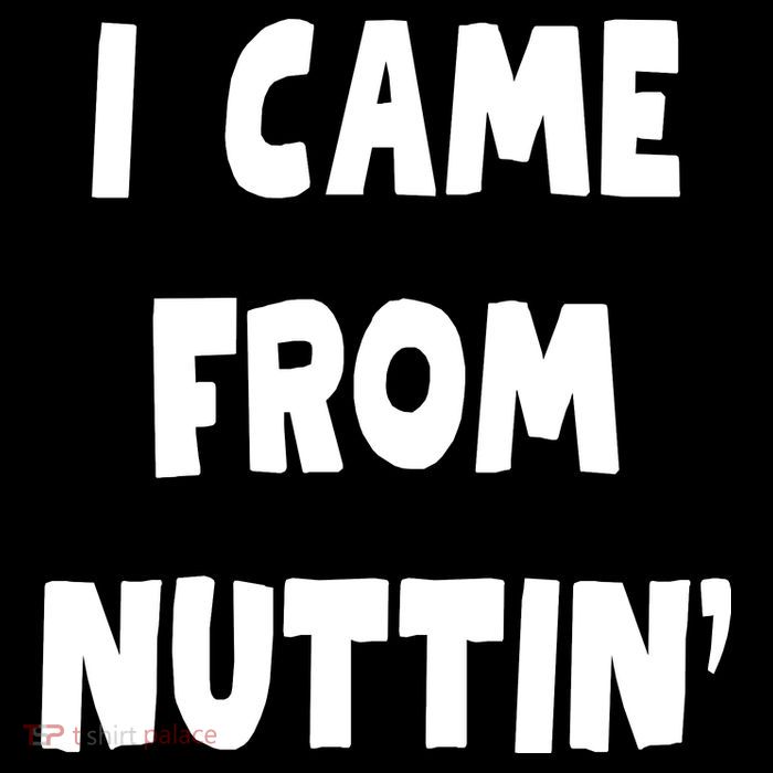 I Came From Nuttin Funny Adult Humor Conceived Impact Tech Backpack