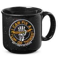 I Can Fix A Lot Of Things But I Can't Fix Stupid 15oz Campfire Ceramic Mug