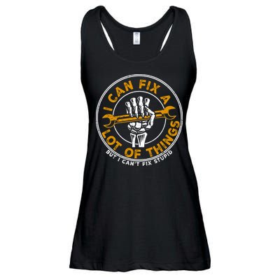 I Can Fix A Lot Of Things But I Can't Fix Stupid Ladies Essential Flowy Tank